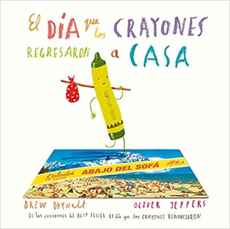 El día que los crayones regresaron a casa