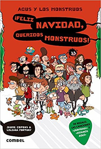 Agus y los monstruos. ¡Feliz Navidad queridos monstruos!