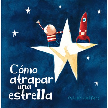 Cómo atrapar una estrella
