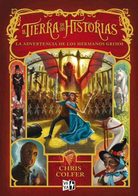 La Tierra de las Historias. La advertencia de los hermanos Grimm. Vol. 3