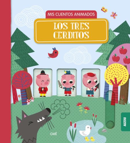 Los tres cerditos: Mis cuentos animados