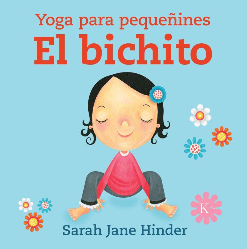 El bichito. Yoga para pequeñines