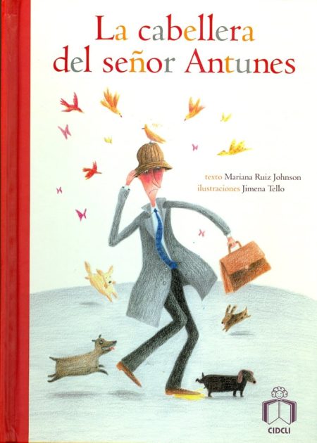 La Cabellera del Señor Antunes
