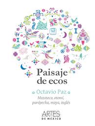 Paisaje de ecos: español, zapoteco, náhuatl, mixe, totonaco, inglés