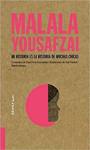 Malala Yousafzai.  (Edición bilingüe)