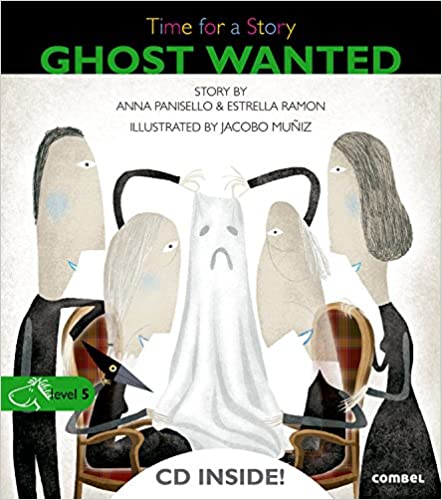 Ghost wanted.  Time for a story (Level 5)