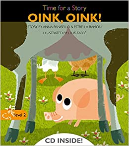 Oink, oink! Time for a story (Level 2)
