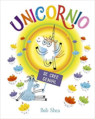 Unicornio se cree genial.