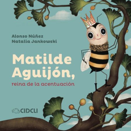 Matilde Aguijón,  reina de la acentuación.