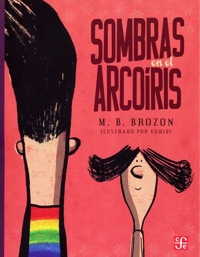Sombras en el arcoiris.