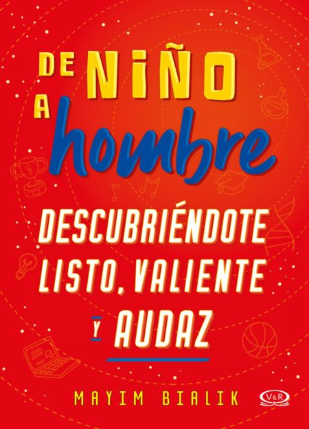 De niño a hombre.