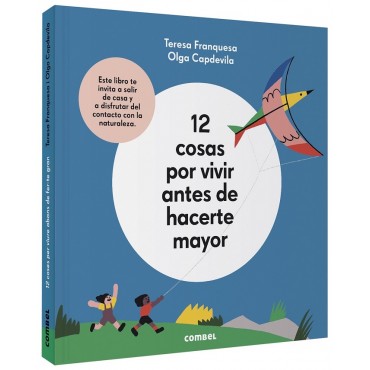 12 cosas por vivir antes de hacerte mayor.