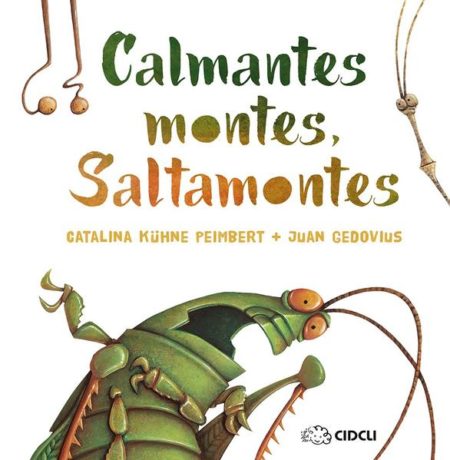 Calmantes montes, saltamontes.