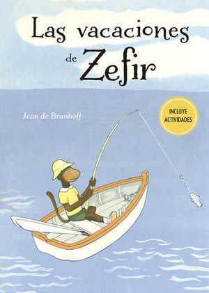 Las vacaciones de Zefir.
