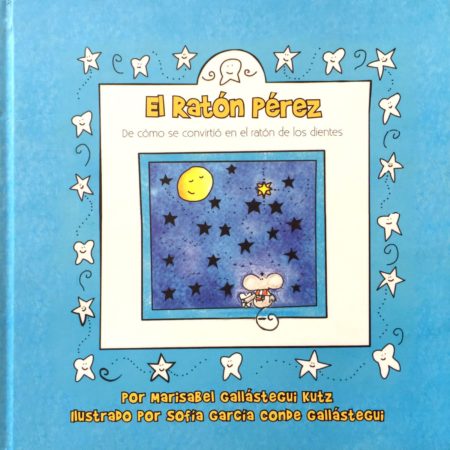 El ratón Pérez.