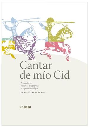 Cantar del mío Cid.