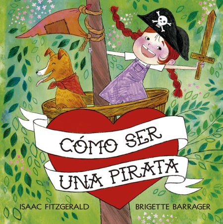 Cómo ser una pirata.