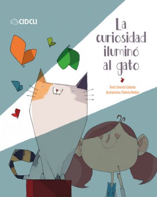La curiosidad iluminó al gato.