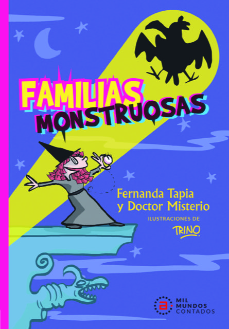 Familias Monstruosas.