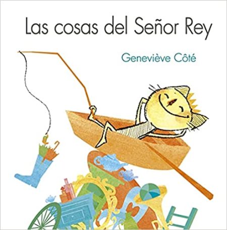 Las cosas del Señor Rey.