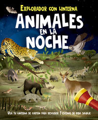 Animales en la noche.