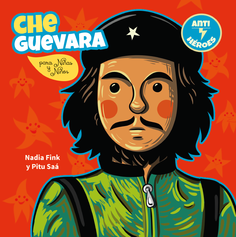 Ché Guevara para niñas y niños