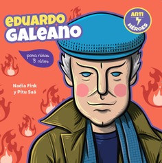 Eduardo Galeano para niñas y niños