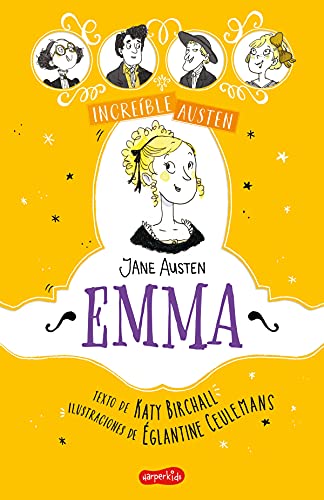 Increíble Austen.  Emma.