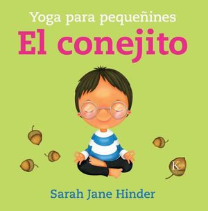 El conejito.  Yoga para pequeñines.