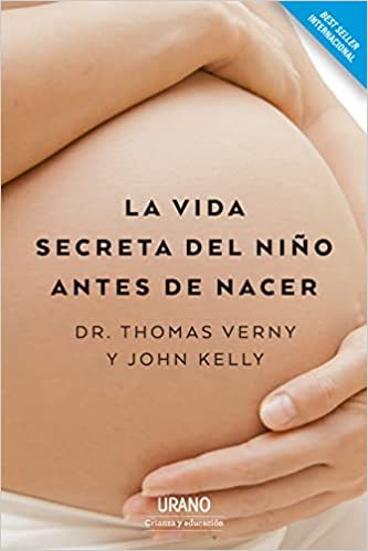 La vida secreta del niño antes de nacer.