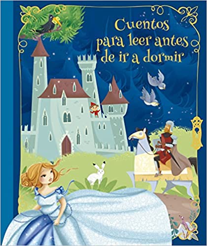 Cuentos para leer antes de ir a dormir.