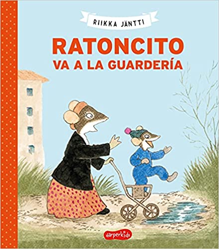 Ratoncito va a la guardería.