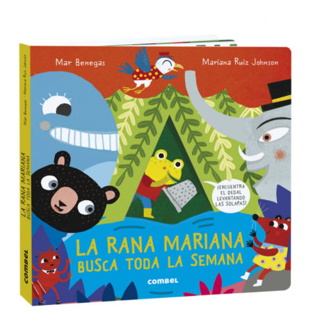 La rana Mariana busca toda la semana.