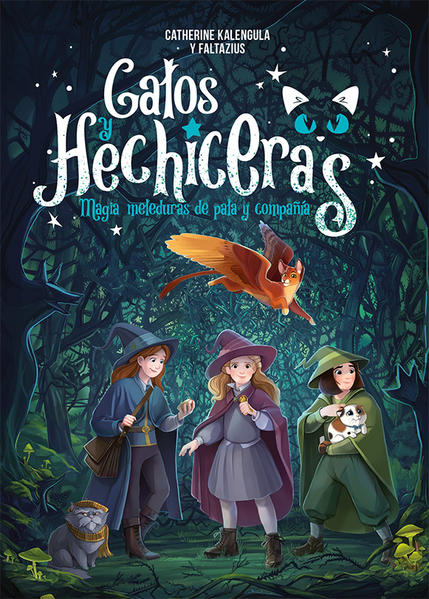 Gatos y hechiceras. (Vol. I)