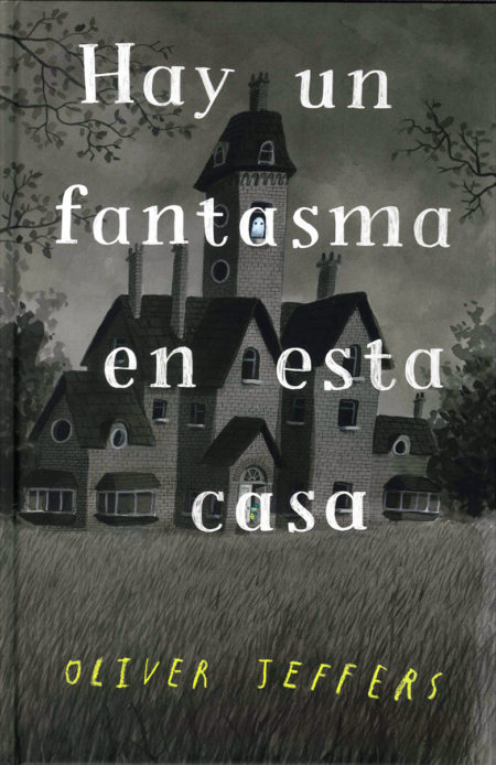 Hay un fantasma en esta casa.