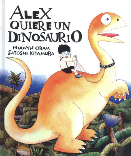Alex quiere un dinosaurio.