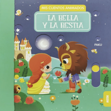 La bella y la bestia.  Mis cuentos animados.