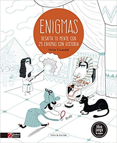 Enigmas. Desafía tu mente con 25 misterios de la historia.