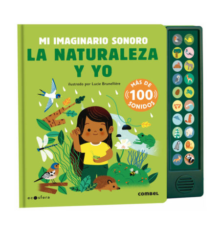 La naturaleza y yo. Mi imaginario sonoro.