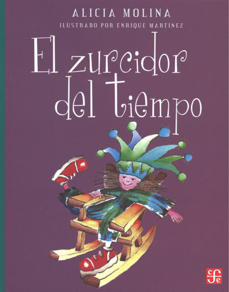 El zurcidor del tiempo.