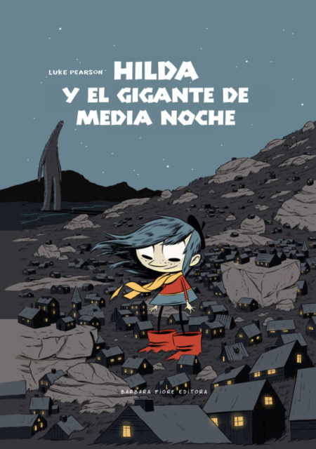 Hilda y el gigante de medianoche.