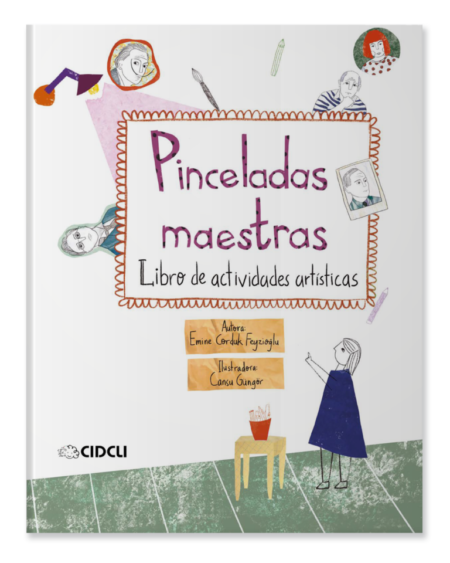 Pinceladas maestras. Libro de actividades artísticas.