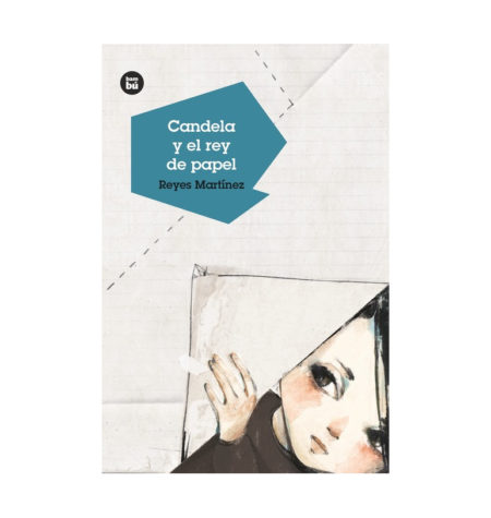 Candela y el rey de papel.