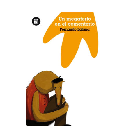 Un megaterio en el cementerio.