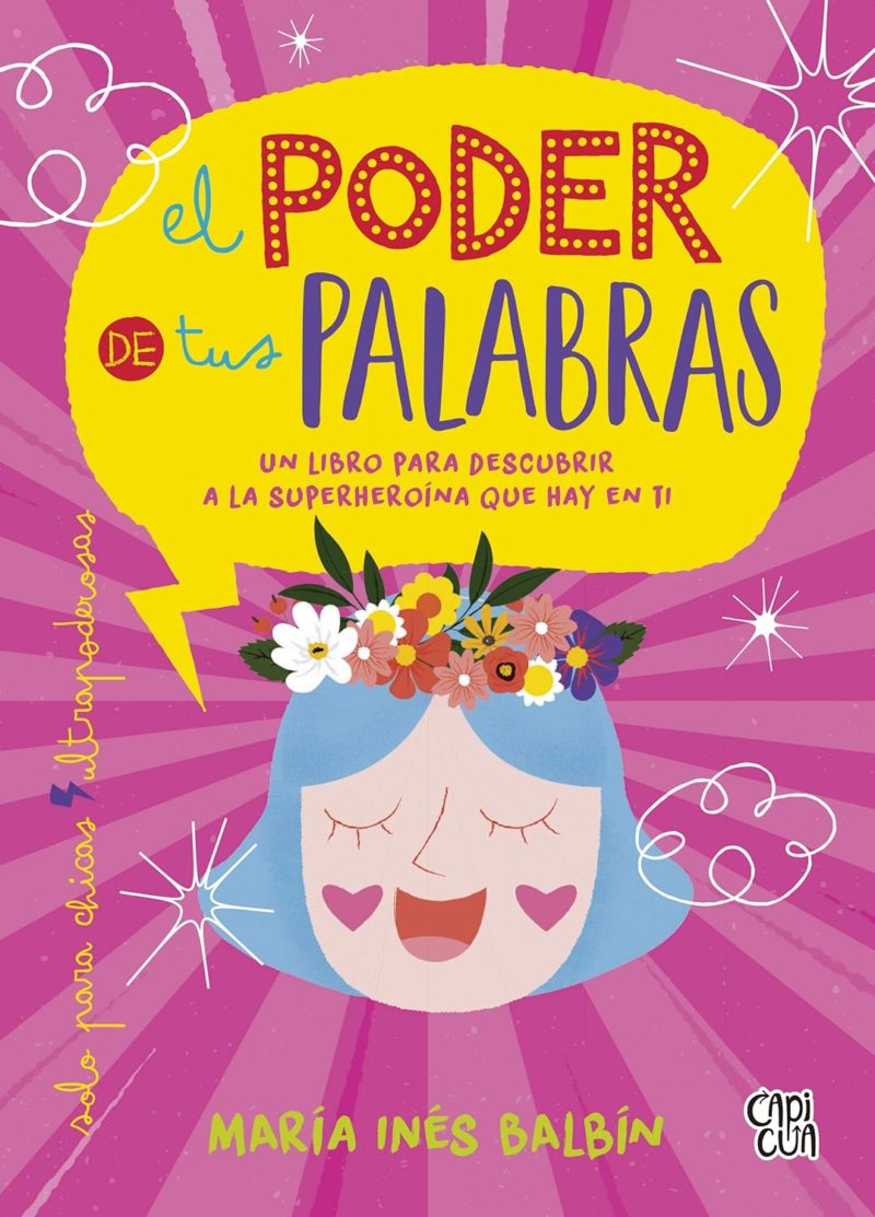 El poder de tus palabras.