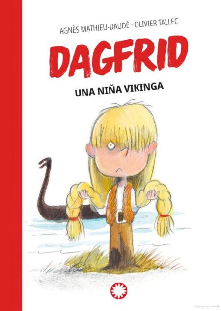 Dagfrid, una niña vikinga.