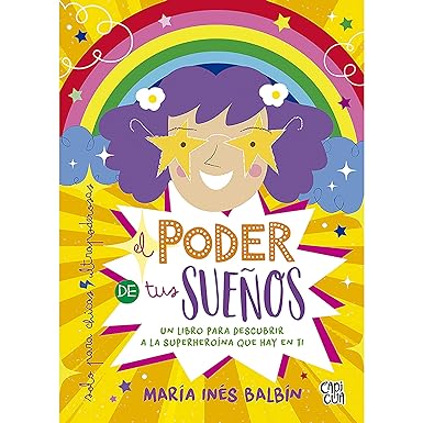 El poder de tus sueños.