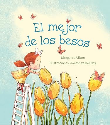 El mejor de los besos.
