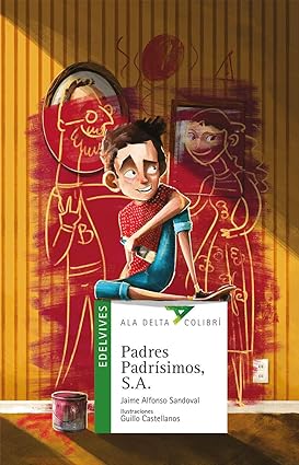 Padres Padrísimos, S.A.