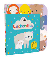 Cachorritos. (Toca, toca)